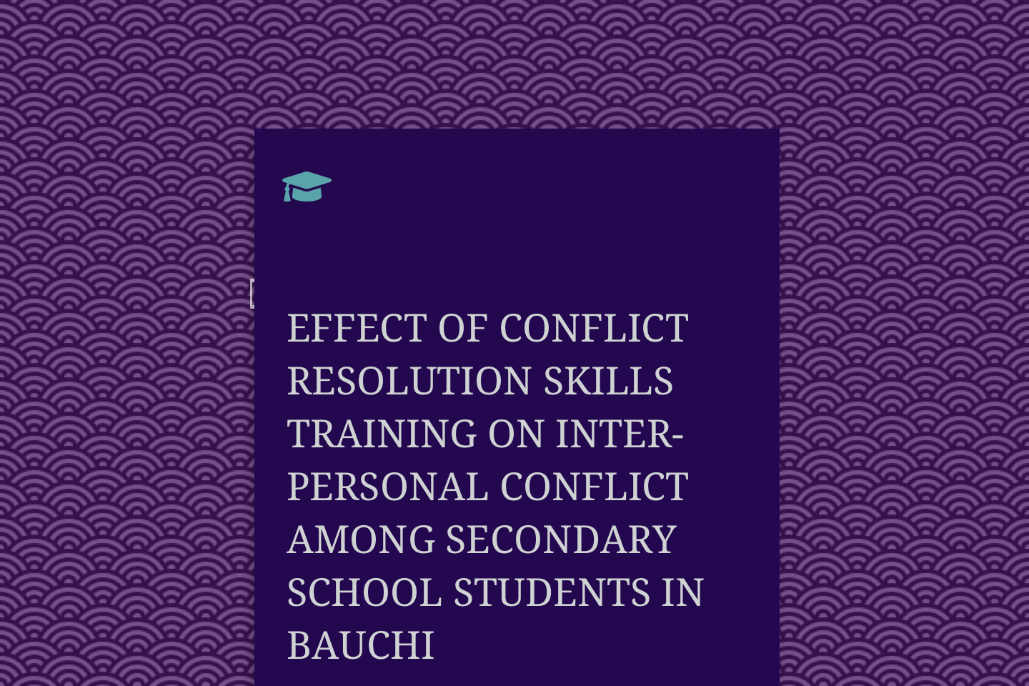 Effect Of Conflict Resolution Skills Training On Inter-Personal Conflict Among Secondary School Students In Bauchi